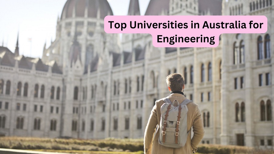 Top Universities in Australia for Engineering